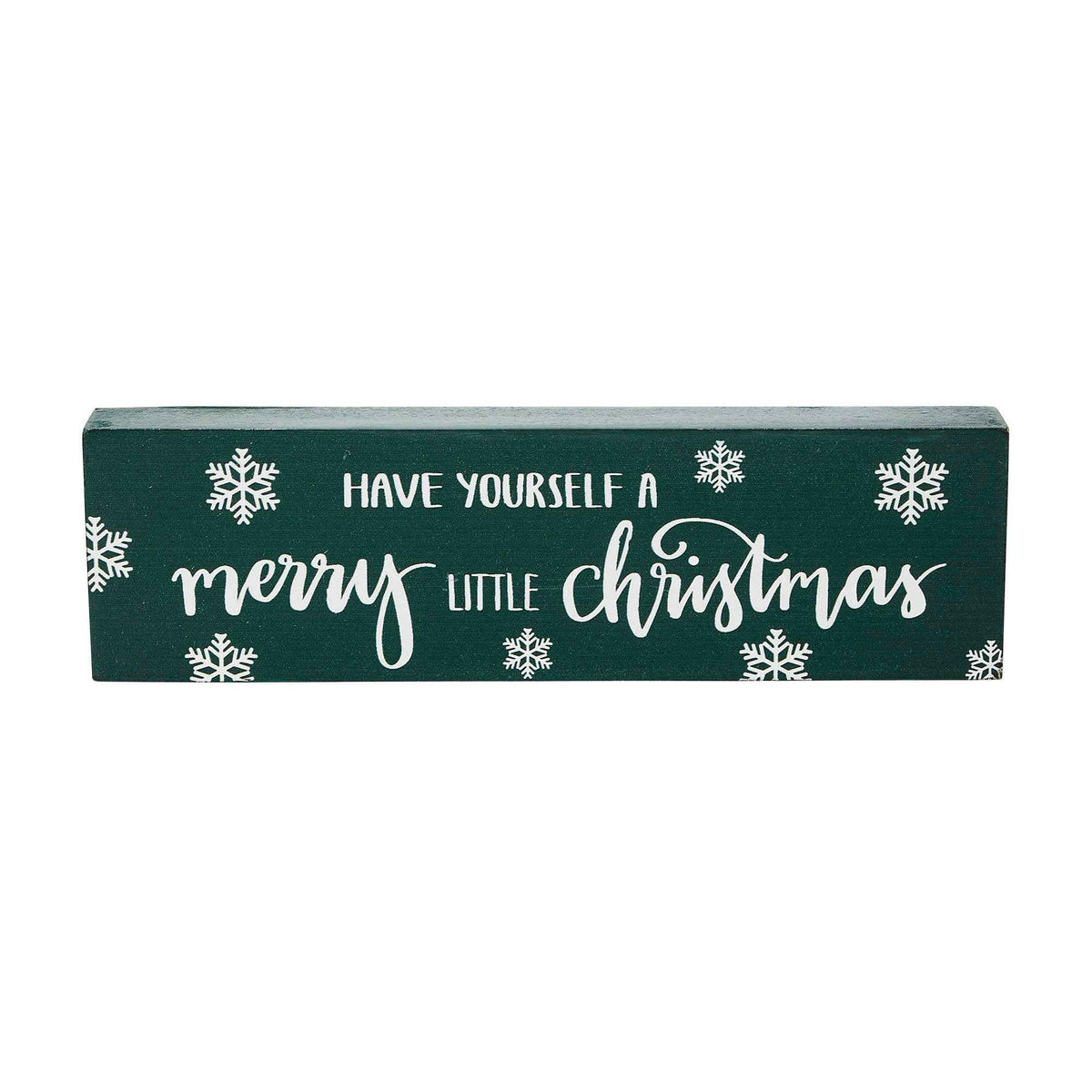 Have Yourself A Merry Little Christmas Green Block Sign 3x10