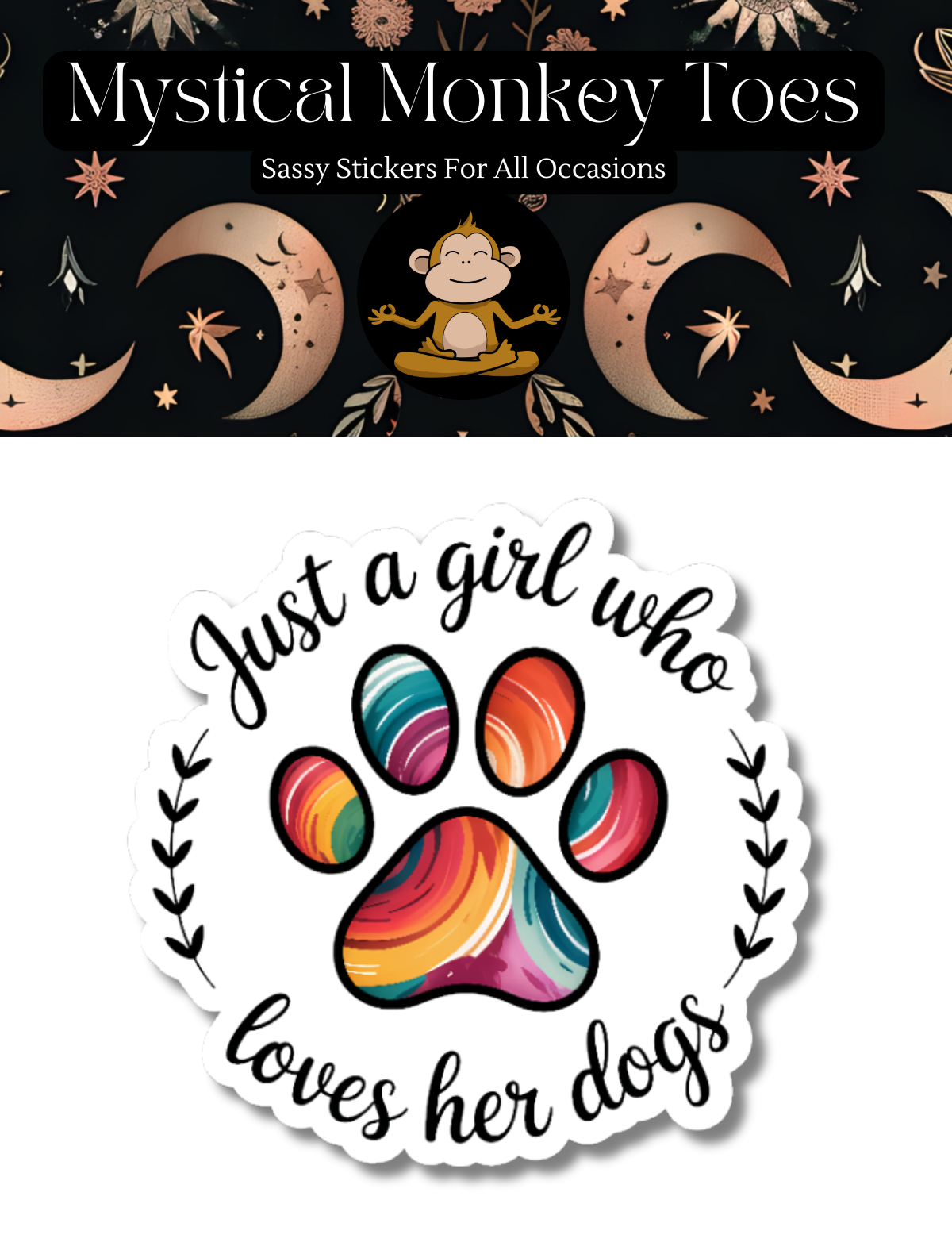 Just a Girl Who Loves Her Dogs Sticker