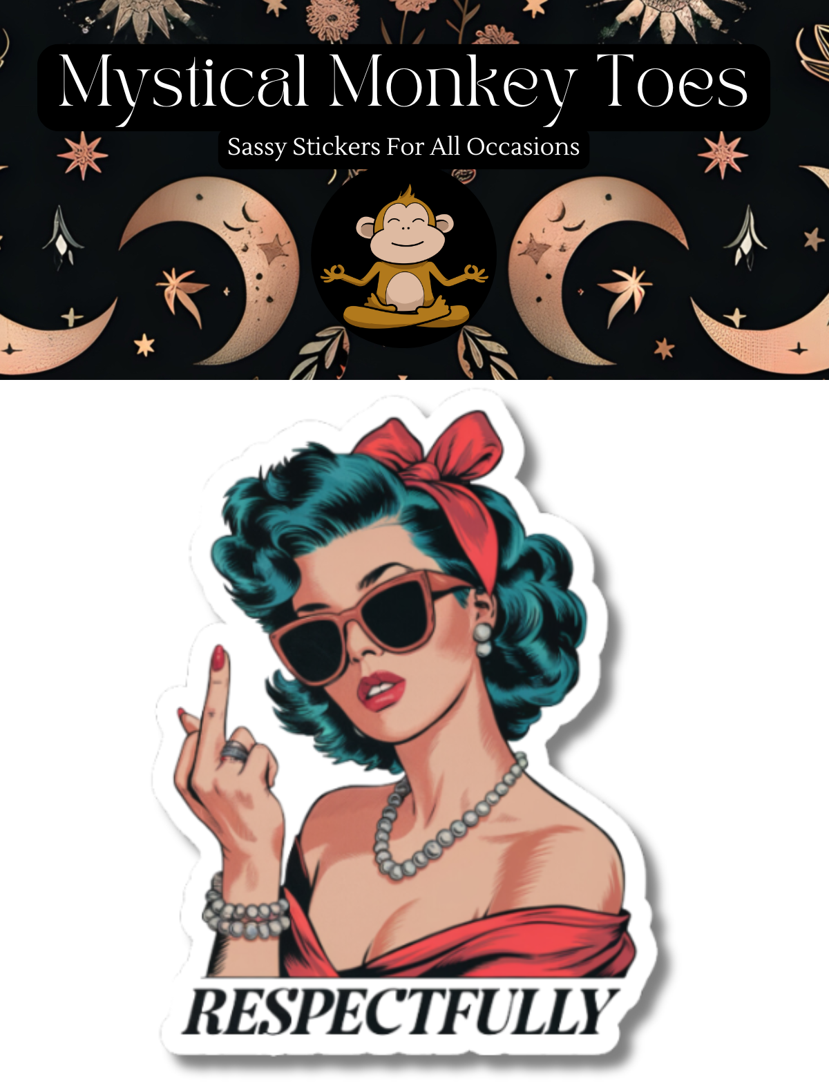 Funny Respectfully Sticker