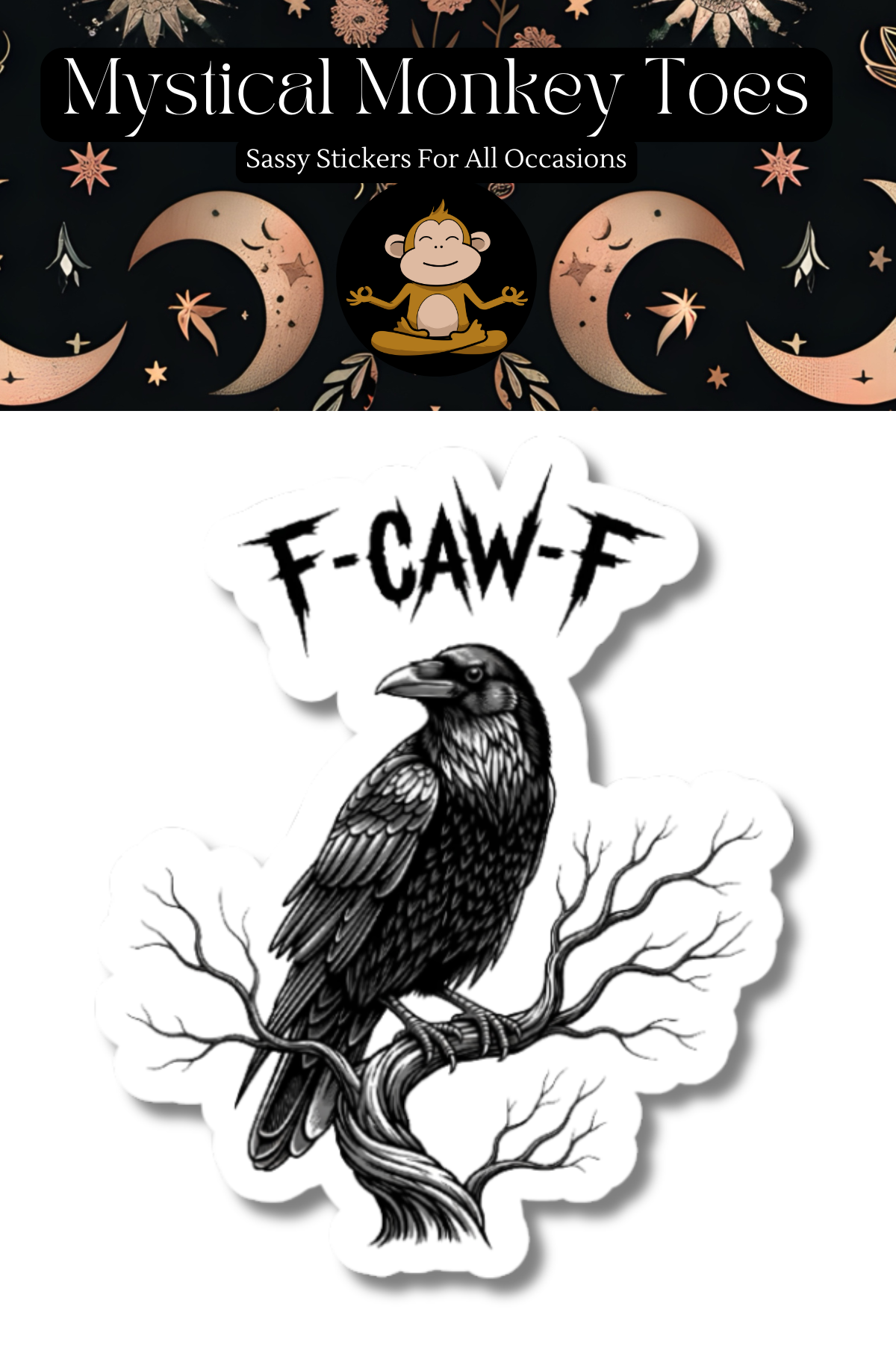 Funny F Caw F Vinyl Sticker