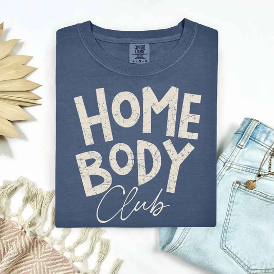 Happy Tees by Jenny - Home Body Club Unisex Graphic Tee