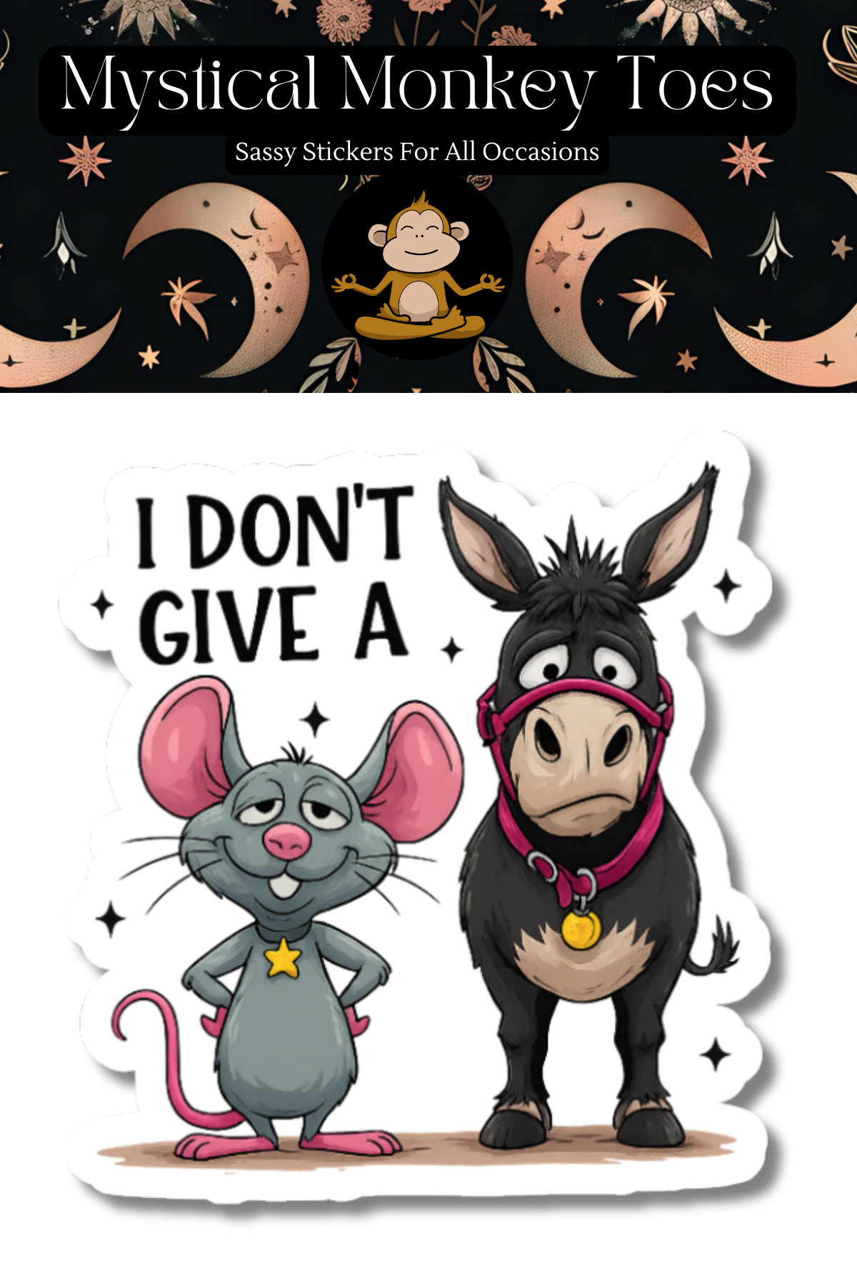 Funny I Don't Give A Sticker