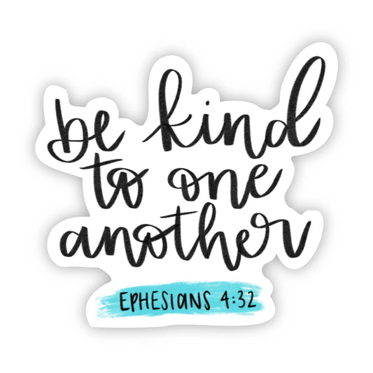 Be Kind to One Another