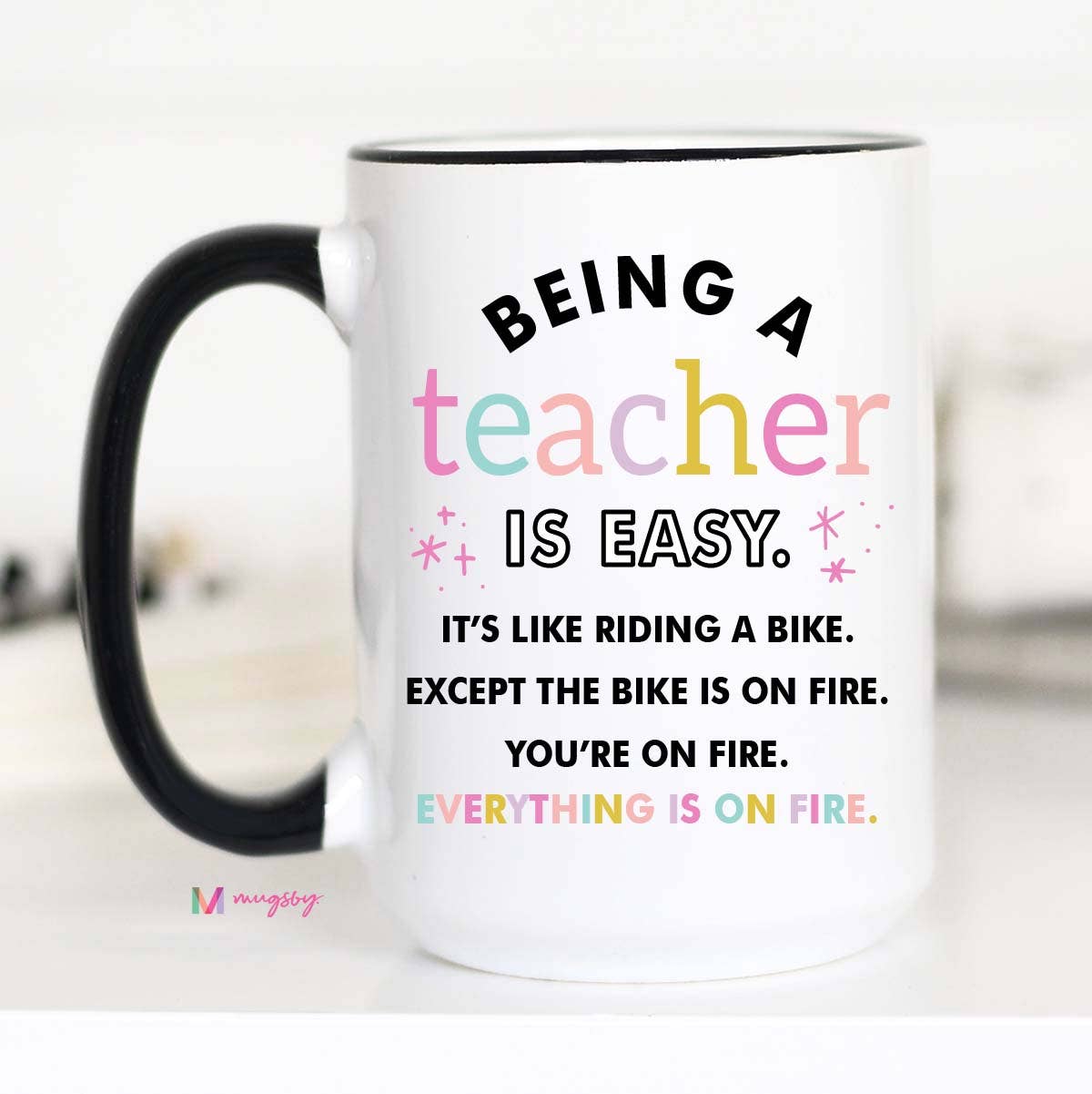 Being a Teacher Mug - Threads Boutique