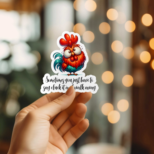 Funny Cluck It Sticker